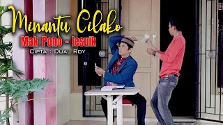 Download MAK PONO feat LESUIK || MINANTU CILAKO MP3