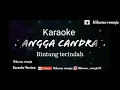 Download Lagu Angga Candra - Bintang terindah - karouke Version Original akustik