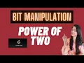 231 Power of Two Leetcode December Challenge Coding with Explanation
