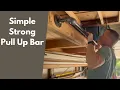 The Easiest DIY Pull Up Bar