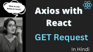 Axios in React Js Axios Get Request in React JS How to Call Get Api in React with Axios