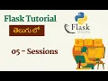 05 - Flask Sessions in Telugu Flask Tutorials in Telugu Python Web Development