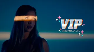 Agus Padilla - VIP ft. BK (Video Oficial)