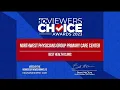 VIEWER S CHOICE AWARDS Northwest Physicians Group Primary Care Center wins Best Health Clinic
