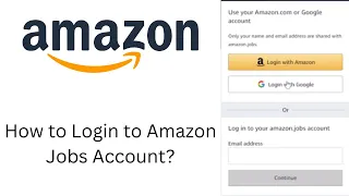 How to Login Amazon Employee Account Amazon Employees Login Portal Amazon Jobs Login