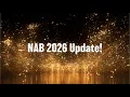 NAB 2026 Update