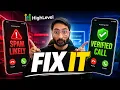 How to Fix Spam Likely Caller ID With GoHighLevel 2026