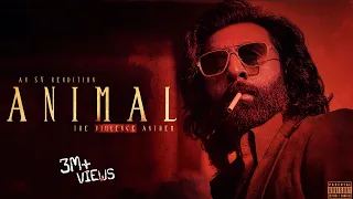 🪓 Animal Theme' The Violence Anthem (SV Rendition) | Ranbir Kapoor | Sandeep Reddy Vanga | MASS BGM