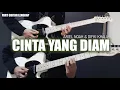 Download Lagu Cinta Yang Diam - Ariel Noah \u0026 Difki Khalif (Full Guitar Cover) Instrumental | Part Gitar Lengkap