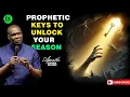 Lagu Keys You Must Deploy to Maximize a Prophetic Season | Apostle Joshua Selman