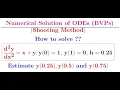 Shooting method How to solve ODE 2-point BVP numerically using shooting based on Euler s scheme