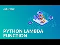 Python Lambda Function Anonymous Function In Python Python Tutorial Edureka