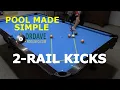 Pool Made Simple - TWO-RAIL KICK SHOT Aiming System
