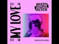 My Love (GUZ Remix)