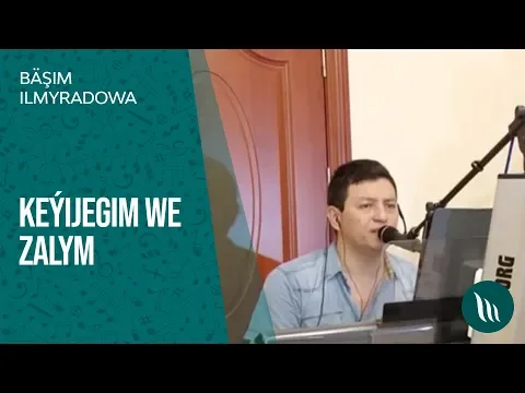 Download MP3 Bäşim Ilmyradow -  Keýijegim, Zalym ( ZYÝADA TOPARY )