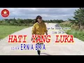 Lagu HATI YANG LUKA-(Betharia Sonata)-Cover -ERNIA BRIA-BINTANG MALAKA Chanell (BMC)