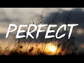 Download Lagu Perfect - Ed Sheeran (Lyrics) || Lewis Capaldi, John Legend (Mix Lyrics)