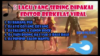 Download 5 LAGU YANG SERING DIPAKAI QUOTES EDITOR BERKELAS YANG VIRAL!! + LINK DOWNLOAD IN MEDIAFIRE MP3