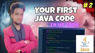 How to Write Your First Java Program in Visual Studio Code Step-by-Step Tutorial for Beginners