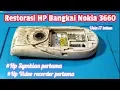Lagu Restoration HP Bangkai Nokia 3660 usia 17 tahun