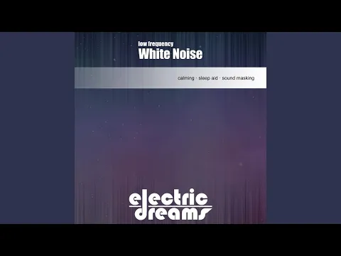 Download MP3 Low Frequency White Noise