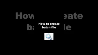 How To Create Batch File Shorts 