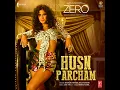 Lagu Husn Parcham (From \