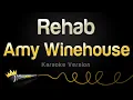 Download Lagu Amy Winehouse - Rehab (Karaoke Version)