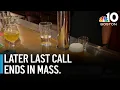 Extended bar hours in Mass end but could they return