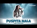 Download Lagu PUSPITA NALA - Lina Shalova ( PanjakMu Live Musik )