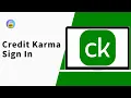 Credit Karma Sign In 2025 How to Login to Credit Karma Account