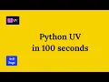 Python UV in 100 seconds