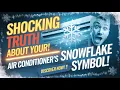 The Shocking Truth About Your Air Conditioner s Snowflake Symbol Unveiled