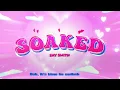 Download Lagu Shy Smith - Soaked (Lyric Video)