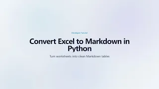 Convert Excel to Markdown in Python Spire XLS Tutorial