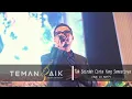 Download Lagu Ady ex Naff - Tak Seindah Cinta Yang Semestinya (live perform feat TemanBaik Musictainment)