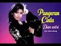 PANGERAN CINTA ! DIAN ASTRI [[ VIDEO MUSIC ]] 