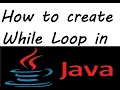 How to create a while loop Java program Part2