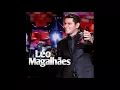 Lagu LÉO MAGALHÃES - VOCÊ ME BALANÇOU