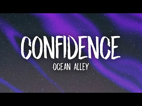 Download MP3 Ocean Alley - Confidence (tiktok version/sped up)