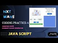 CODING PRACTICE 4 Arrays and Objects Javascript Addition Game Random Color Generator NXTWAVE