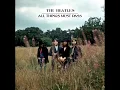 Lagu The Beatles - All Things Must Pass (Alternate Universe Album)