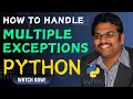 HOW TO HANDLE MULTIPLE EXCEPTIONS IN PYTHON PROGRAMMING EXCEPTION HANDLING