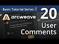 Arcweave Basic Tutorial Series - Episode 20 User Comments
