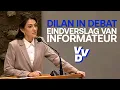Dilan Yeşilgöz in debat over het eindverslag van informateur Buma