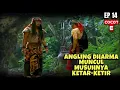 Lagu Angling Dharma Episode 14 | Prabu Angling Ngamuk Datangi Markas Sesepuh! Rahasia Lama Terungkap