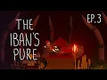 Iban s Pure - Clearing the Bounty Crater Ep 3