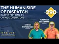 290 The Human Side of Dispatch Caring for Oakley
