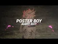 Download Lagu poster boy (slowed) - 2hollis [edit audio]