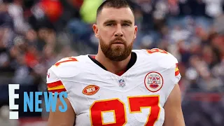 Travis Kelce Addresses Speculation He Lost 25 Pounds E News